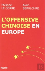 L'Offensive Chinoise En Europe
