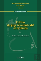 L'Office Du Juge Administratif Et Le Temps