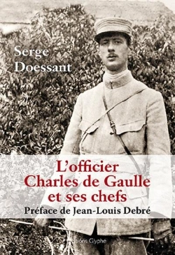 Bertrand.pt - L'Officier Charles De Gaulle Et Ses Chefs