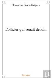 L'Officier Qui Venait De Loin