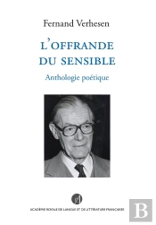 L'Offrande Du Sensible : Anthologie Poétique