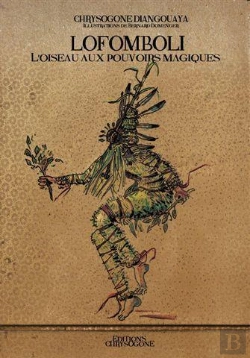 Bertrand.pt - Lofomboli ; L'Oiseau Aux Pouvoirs Magiques