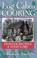 Log Cabin Cooking