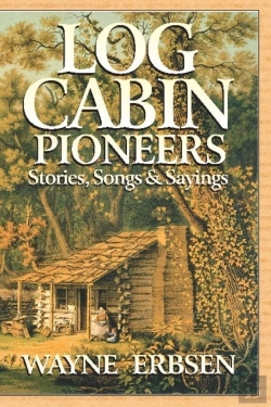 Bertrand.pt - Log Cabin Pioneers