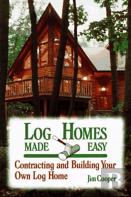 Log Homes Made Easy