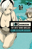Log Horizon: The West Wind Brigade, Vol. 2