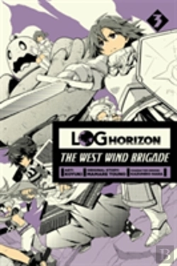 Bertrand.pt - Log Horizon: The West Wind Brigade, Vol. 3