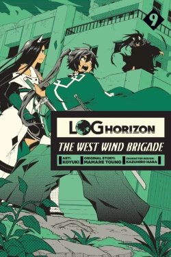 Bertrand.pt - Log Horizon: The West Wind Brigade, Vol. 9