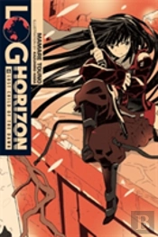 Log Horizon, Vol. 6 (Novel)