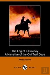 Log Of A Cowboy
