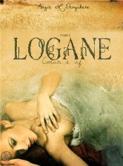 Logane 2 : Coeur A Vif