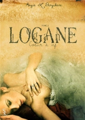 Logane T.2 ; Coeur À Vif