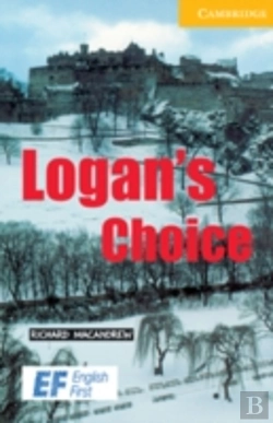 Bertrand.pt - Logan'S Choice Level 2 Elementary/Lower Intermediate Ef Russian Edition