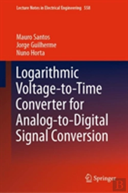 Bertrand.pt - Logarithmic Voltage-To-Time Converter For Analog-To-Digital Signal Conversion