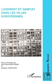Logement Et Habitat Dans Les Villes Européennes