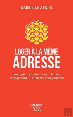 Bertrand.pt - Loger À La Mâme Adresse : Conjuguer Nos Forces Face À La Crise Du Logement, L'Isolement Et La Pauvreté
