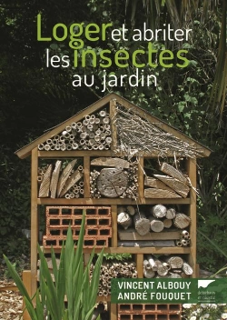 Bertrand.pt - Loger Et Abriter Les Insectes Au Jardin