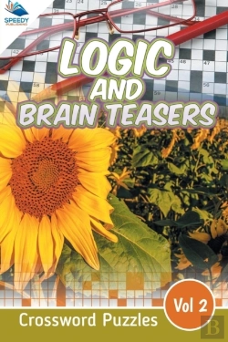 Bertrand.pt - Logic And Brain Teasers Crossword Puzzles Vol 2