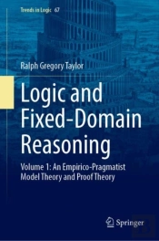 Logic And Fixed-Domain Reasoning
