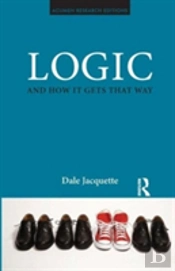 Logic And How It Gets That Way