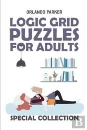 Logic Grid Puzzles For Adults: Mathrax P