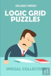 Logic Grid Puzzles: Snake Puzzles