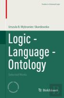 Logic - Language - Ontology