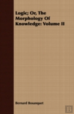 Bertrand.pt - Logic; Or, The Morphology Of Knowledge: