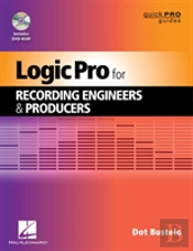 Logic Pro For Recording Engineers And Producers
