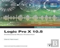 Logic Pro X 10.5 - Apple Pro Training Series