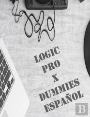Logic Pro X Dummies Espanol