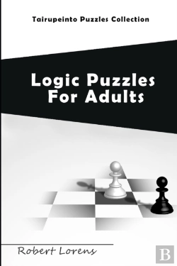 Bertrand.pt - Logic Puzzles For Adults: Tairupeinto Pu