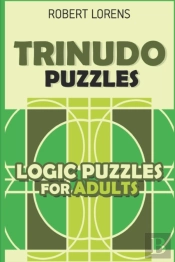 Logic Puzzles For Adults: Trinudo Puzzle