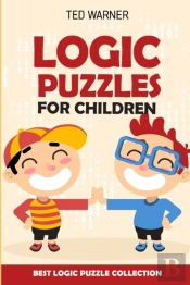Logic Puzzles For Children: Easy As Abc