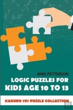 Bertrand.pt - Logic Puzzles For Kids Age 10 To 13: Kak