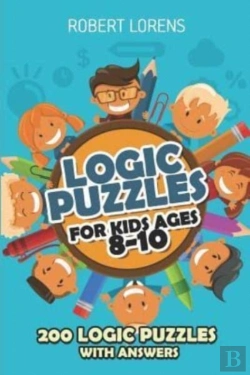 Bertrand.pt - Logic Puzzles For Kids Ages 8 - 10: Arro