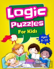 Logic Puzzles For Kids Ages 8-10