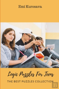 Bertrand.pt - Logic Puzzles For Teens: The Best Puzzle