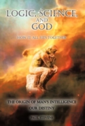 Logic, Science, And God