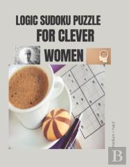 Logic Sudoku Puzzle For Clever Women