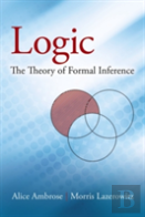 Logic: The Theory Of Formal Inference
