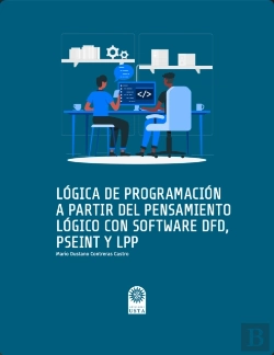 Bertrand.pt - Lógica De Programación A Partir Del Pensamiento Lógico Con Software Dfd, Pseint Y Lpp