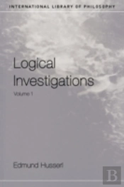 Logical Investigations Volume 1