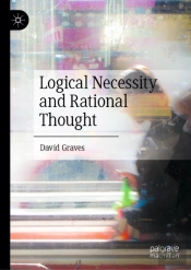 Logical Necessity And Rational Thought