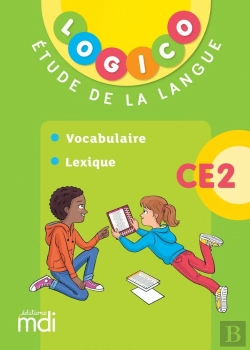 Bertrand.pt - Logico : Étude De La Langue : Ce2 (Édition 2019)