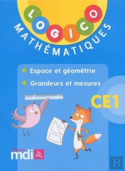 Bertrand.pt - Logico Mathematiques Ce1 : Espace Et Geometrie - Grandeurs Et Mesures