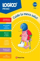Logico Primo. Cuido La Meva Salut (3-4 Anys)