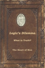 Logic'S Dilemma