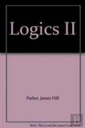 Logics Ii