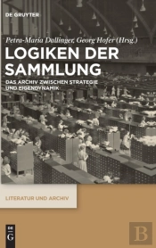 Logiken Der Sammlung